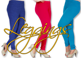 A Variety of Leggings, Jeggings, Patiala Pants, Harem Pants and Cigarette Pants